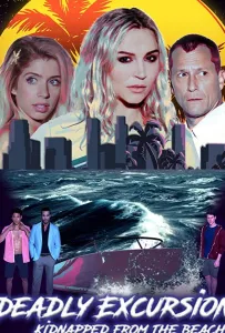 Опасная экскурсия: похищенные с пляжа (фильм 2021)