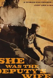 Она была женой помощника шерифа (фильм 2021)