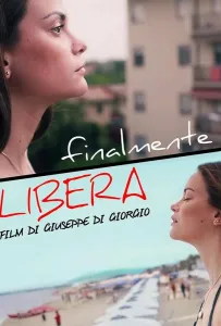 Наконец-то свободна (фильм 2022)