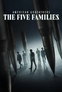 Американские крестные отцы: Пять семей (сериал 2024)
