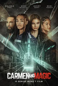 Кармен и Мэджик (фильм 2024)
