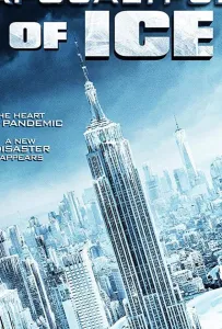 Ледяной апокалипсис (фильм 2020)