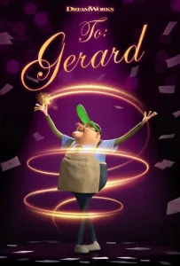 Кому: Джерарду (мультфильм 2020)