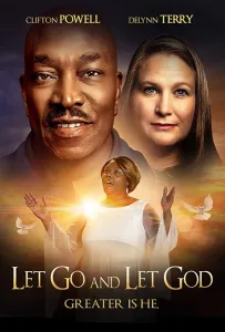 Отпусти и доверься богу (фильм 2019)