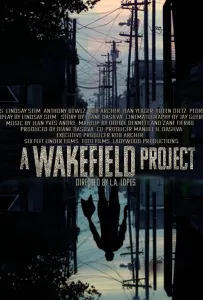 A Wakefield Project (фильм 2019)
